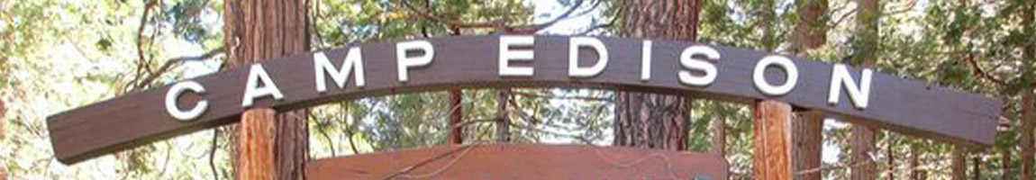 a picture of landmark sign of Camp Edison at Shaver Lake